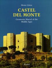 Castel del Monte by Heinz Götze