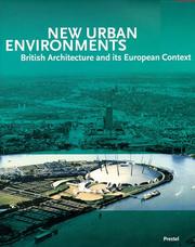 Cover of: New Urban Environments: British Architecture and Its European Context (Architecture)