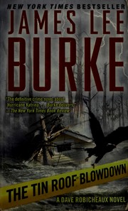 Cover of: The Tin Roof Blowdown by James Lee Burke