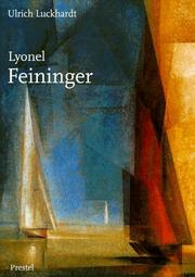 Cover of: Lyonel Feininger. Sonderausgabe. by Ulrich Luckhardt
