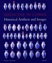 Cover of: Medicine in China by Paul U. (Paul Ulrich) Unschuld