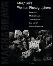 Cover of: Magna Brava by Martine Franck, Eve Arnold, Susan Meiselas, Inge Morath, Lise Sarfati, Marilyn Silverstone