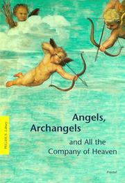 Cover of: Angels, archangels, and all the company of heaven