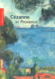 Cover of: Cézanne in Provence by Evmarie Schmitt