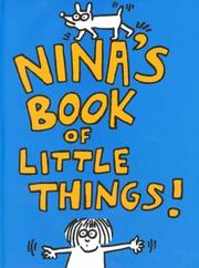 Cover of: Nina's book of little things!