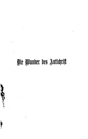 Cover of: Die Wunder des Antichrist: Roman