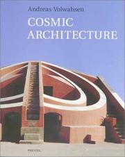 Cover of: Cosmic Architecture in India by Andreas Volwahsen