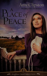 Cover of: A place of peace by Amy Clipston