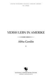 Cover of: Yidish lebn in Ameriḳe: in shpigl fun F. Bimḳos ṿerḳ