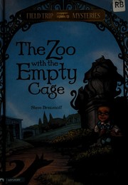 Cover of: The zoo with the empty cage