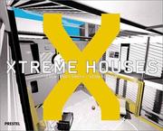 Cover of: Xtreme houses by Courtenay Smith