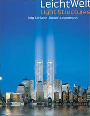 Cover of: Leicht weit =: Light structures : Jorg Schlaich, Rudolf Bergermann