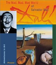 Cover of: The mad, mad, mad world of Salvador Dalí