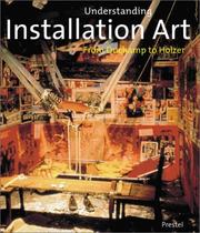 Cover of: Understanding installation art: from Duchamp to Holzer