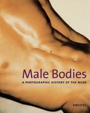 Cover of: Male Bodies: A Photographic History of the Nude