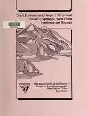 Cover of: Draft environmental impact statement, Thousand Springs Power Plant, northeastern Nevada