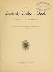 Cover of: The Scottish anthem book: for use in churches