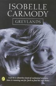 Cover of: Greylands by Isobelle Carmody