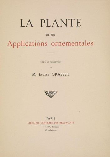 La plante et ses applications ornementales by Eugène Grasset