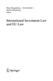 International Investment Law and EU Law by Marc Bungenberg