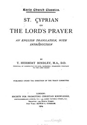 Cover of: St. Cyprian On The Lord's Prayer: an English translation, with introduction