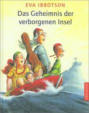 Cover of: Das Geheimnis der verborgenen Insel. by Eva Ibbotson