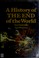Cover of: A history of the end of the world