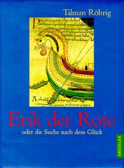 Cover of: Erik der Rote oder die Suche nach dem Glück.