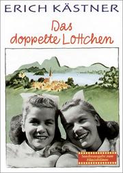 Cover of: Das doppelte Lottchen. by Erich Kästner, Walter Trier