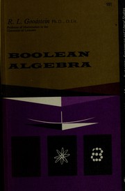 Cover of: Boolean algebra. by R. L. Goodstein