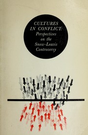 Cover of: Cultures in conflict: perspectives on the Snow-Leavis controversy