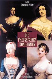 Cover of: Die preussischen Königinnen