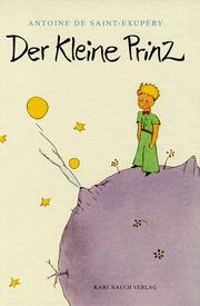 Cover of: Der Kleine Prinz Prince by Antoine de Saint-Exupéry