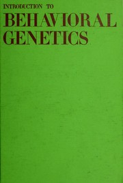 Cover of: Introduction to behavioral genetics