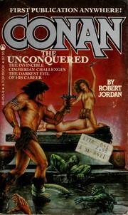 Cover of: Conan The Unconquered (Conan)
