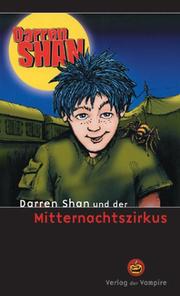 Cover of: Darren Shan 01 und der Mitternachtszirkus.
