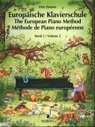 Cover of: The European Piano Method - Volume 2 by Fritz Emonts, Fritz Emonts