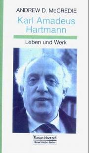 Cover of: Karl Amadeus Hartmann: sein Leben u. Werk