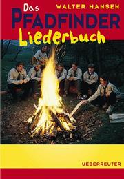 Cover of: Das Pfadfinder-Liederbuch.