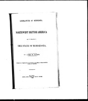 Cover of: Northwest British America and its relations to the state of Minnesota