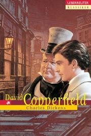 Cover of: David Copperfield. by Charles Dickens, Maria Czedik-Eysenberg
