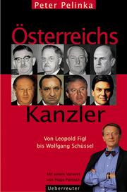 Cover of: Österreichs Kanzler by Peter Pelinka