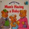 Cover of: Mom's Having A Baby