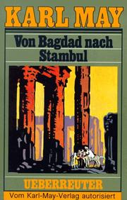 Cover of: Von Bagdad Nach Stambul by K. May