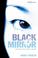 Cover of: Black Mirror (Collins Flamingo)
