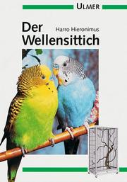 Cover of: Der Wellensittich.