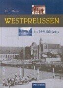 Cover of: Westpreußen in 144 Bildern.
