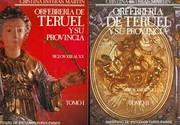 Cover of: Orfebrería de Teruel y su provincia: Siglos XIII al XX