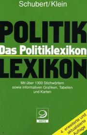 Cover of: Das Politiklexikon. by Klaus Schubert, Martina Klein