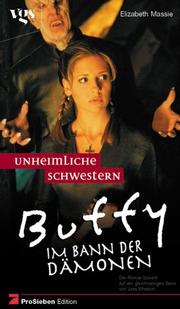 Cover of: Buffy, Im Bann der Dämonen, Unheimliche Schwestern